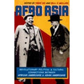 Afro Asia: Revolutionary Political and Cultural Connections Between African Americans Z611