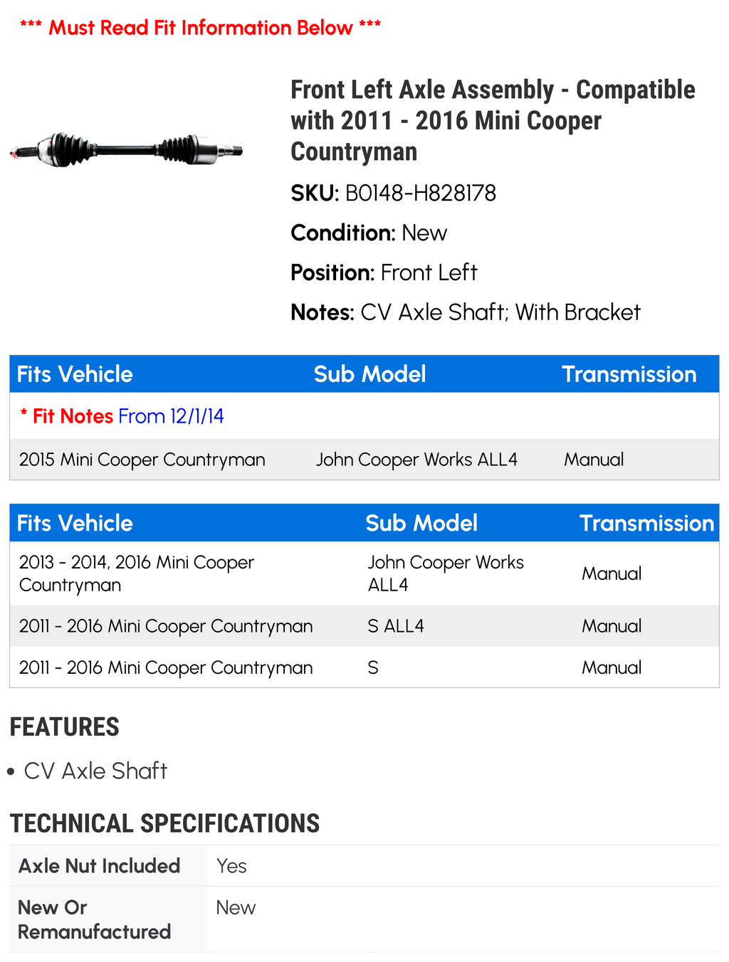 Front Left Axle Assembly for Mini Cooper Countryman 2011-2016 W38113