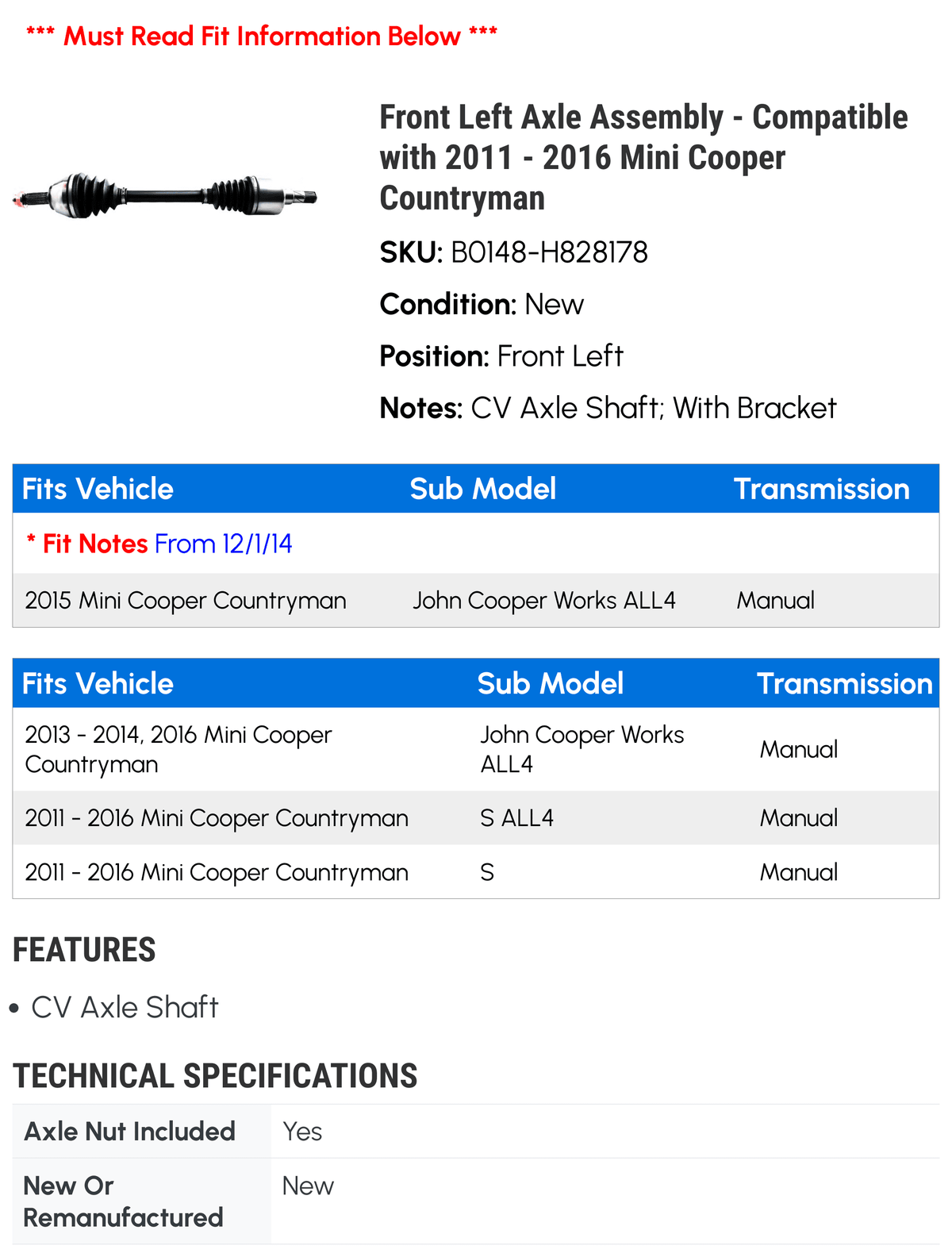 Front Left Axle Assembly for Mini Cooper Countryman 2011-2016 W38113